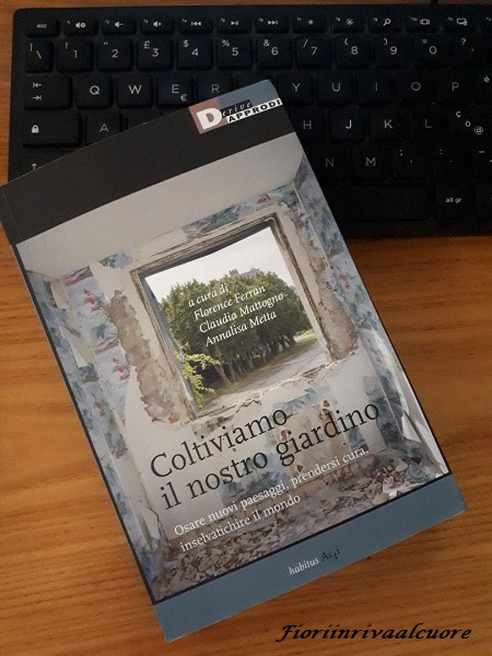 Recensione libro: Coltiviamo il nostro giardino